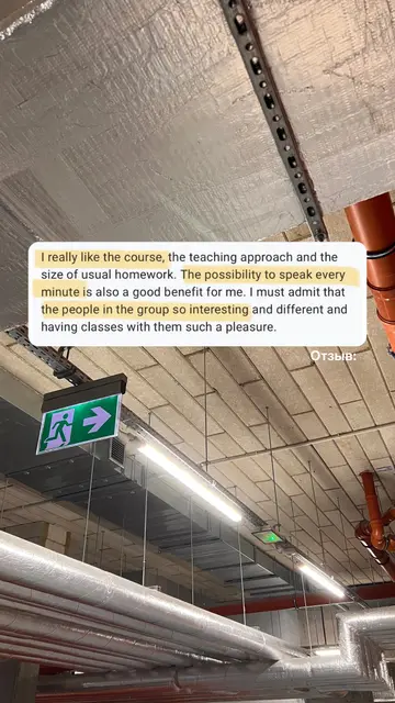I really like the course, the teaching approach and the size of usual homework. The possibility to speak every minute is also a good benefit for me. I must admit that the people in the group so interesting and different and having classes with them such a pleasure.